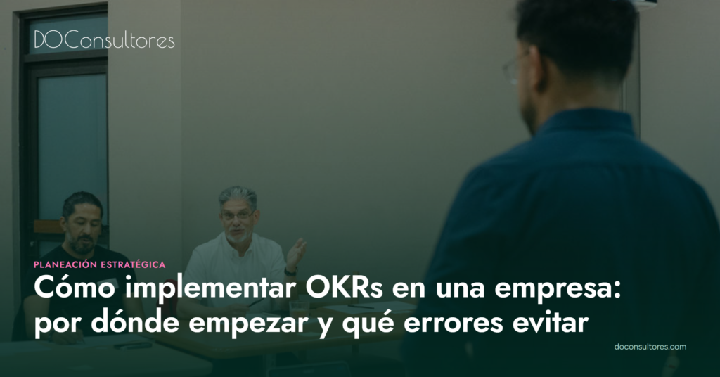 Implementar OKRs en una empresa