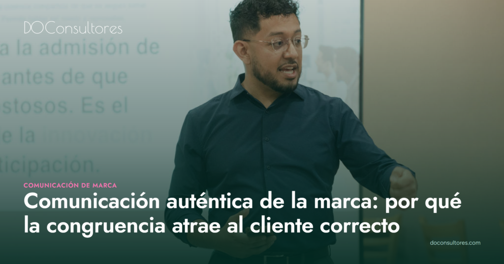 Comunicación auténtica de la marca