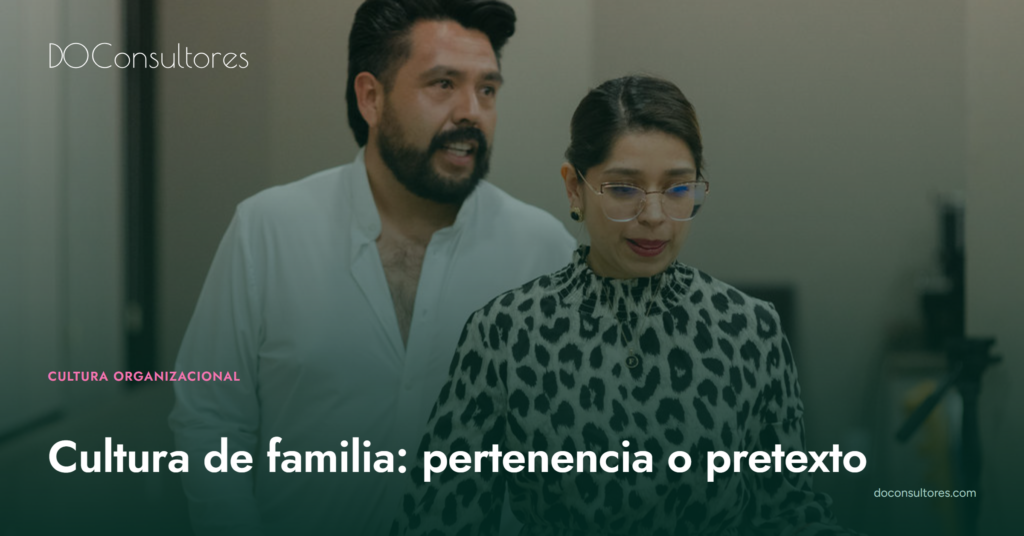 Cultura organizacional de familia